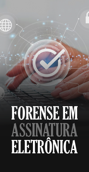 Banner do Curso Forense em Assinatura Eletrônica