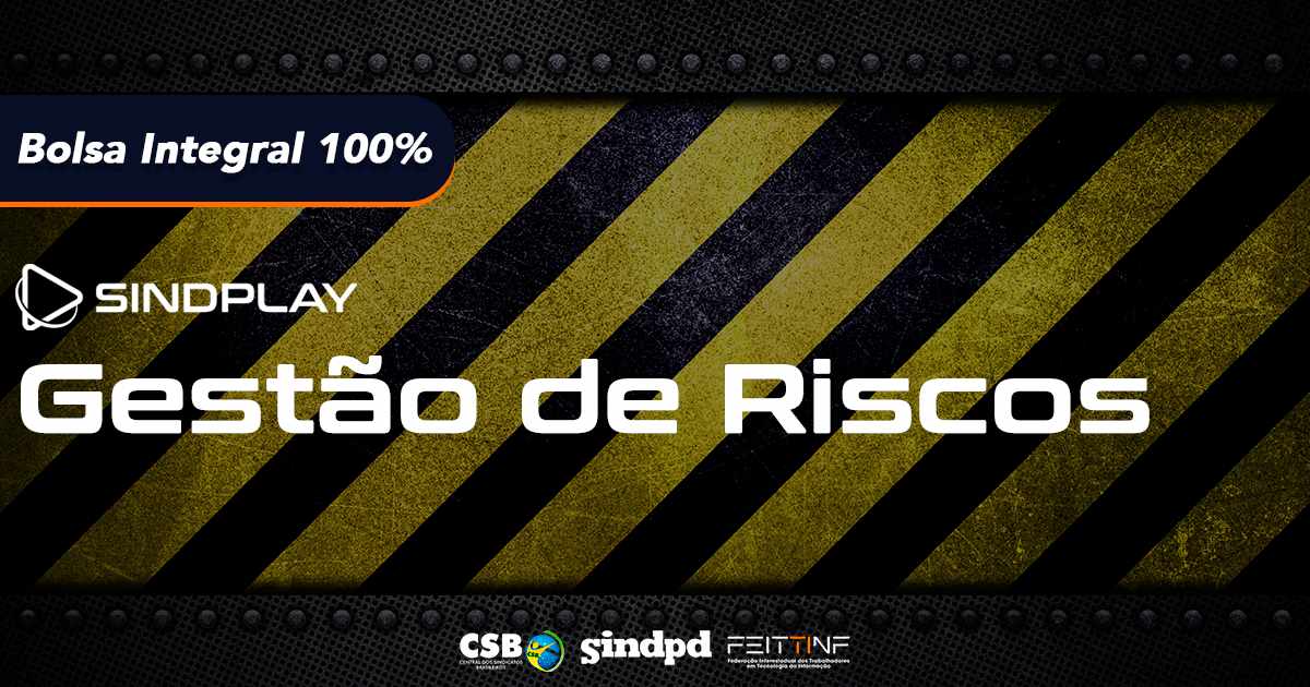 Sindplay lança novo curso de Gestão de Riscos; saiba mais