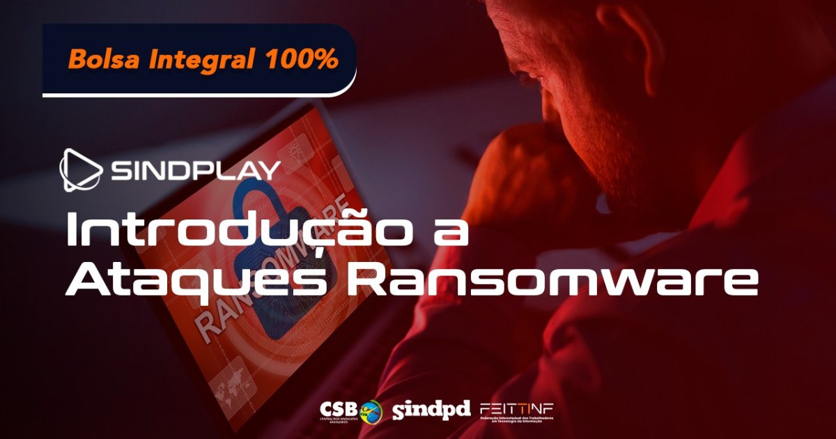 Neutralize Ataques Ransomware com novo curso no Sindplay