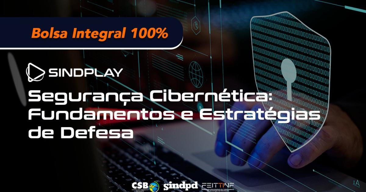 Segurança Cibernética: conheça novo curso do Sindplay