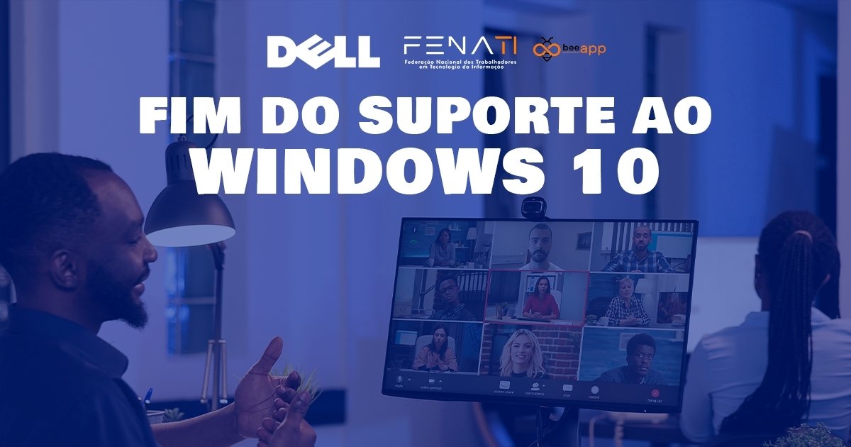 dell-fenati-promovem-webinar-fim-suporte-windows-10
