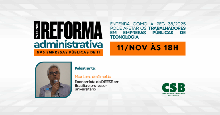 Entenda impactos da Reforma Administrativa nas empresas públicas de TI
