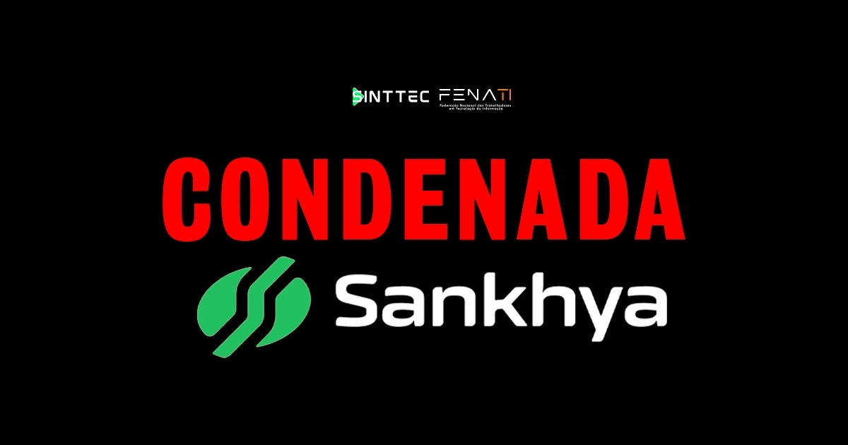 tst-condena-sankhya-demissao-acao-sinttec-fenati
