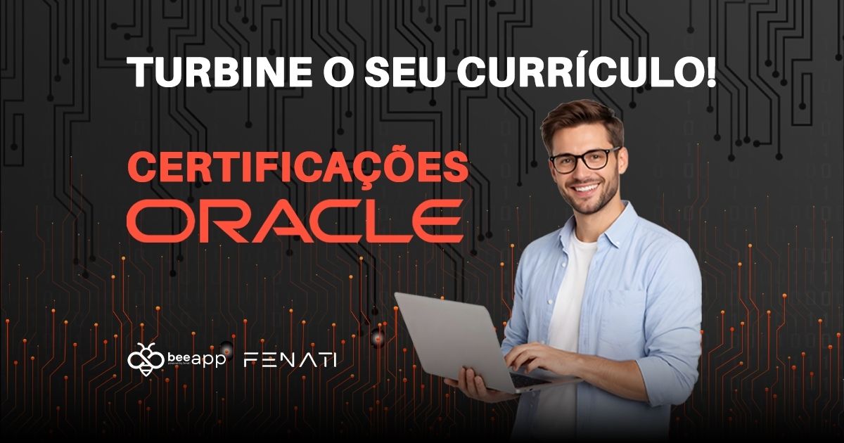 turbine-seu-curriculo-oracle-sem-pagar-bee-fenati