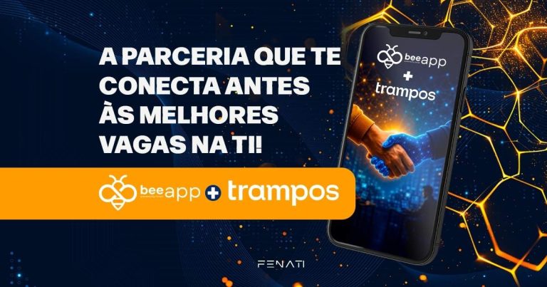 bee-fenati-trampos-parceria-melhores-vagas-de-ti
