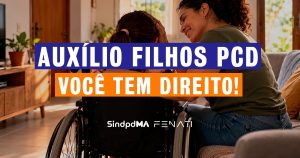 Profissionais de TI do Maranhão têm direito a auxílio de R$ 900 para filhos com deficiência; saiba!