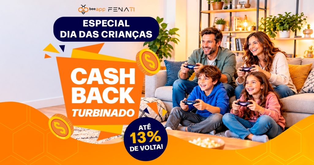 Dia das Crianças com mais economia: aproveite até 13% de cashback com a Bee Fenati!